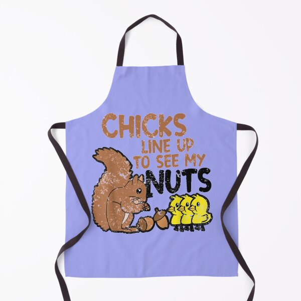 Item preview, Chicks Line Up To See My Nuts designed and sold by nativetonothing.
