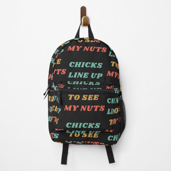 Item preview, Chicks Line Up To See My Nuts designed and sold by nativetonothing.