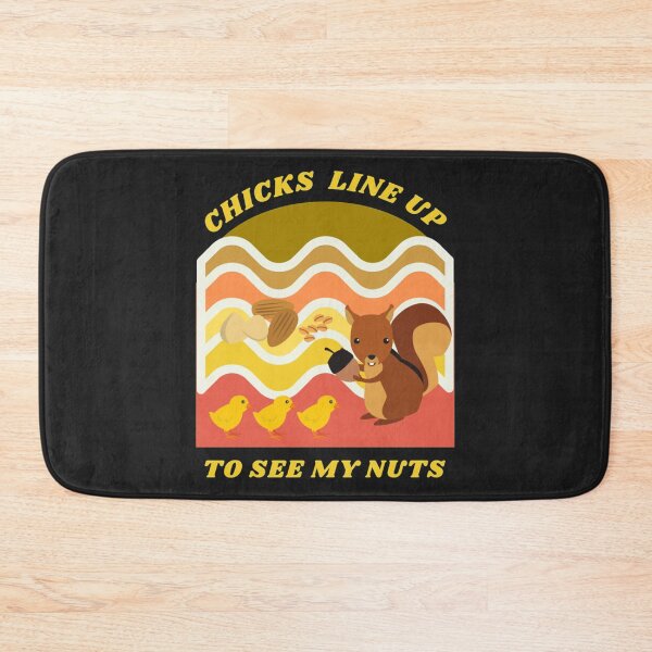 Item preview, Chicks Line Up To See My Nuts  designed and sold by nativetonothing.