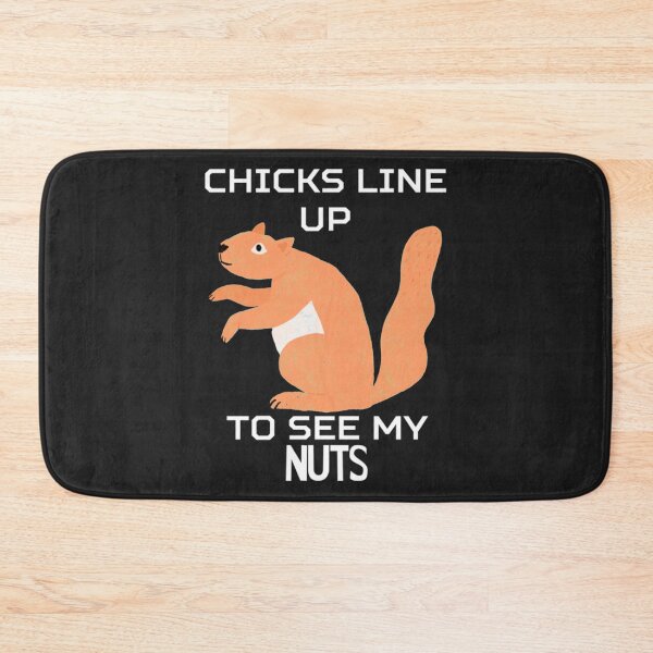 Item preview, Chicks Line Up To See My Nuts  designed and sold by nativetonothing.