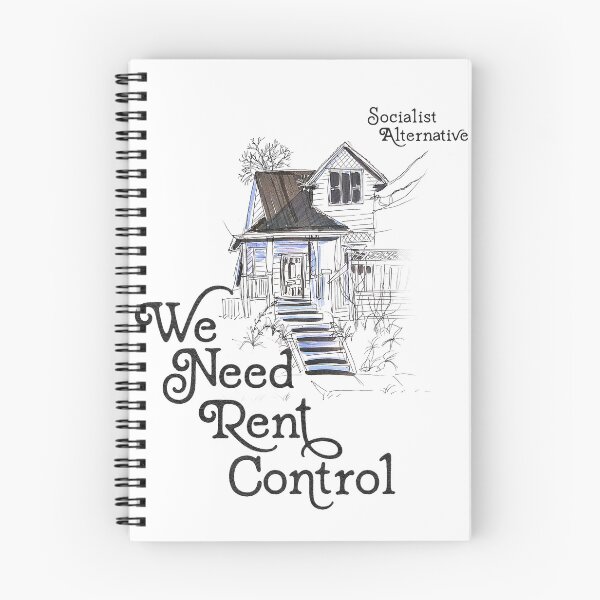 Item preview, We Need Rent Control designed and sold by Socialist  Alternative.