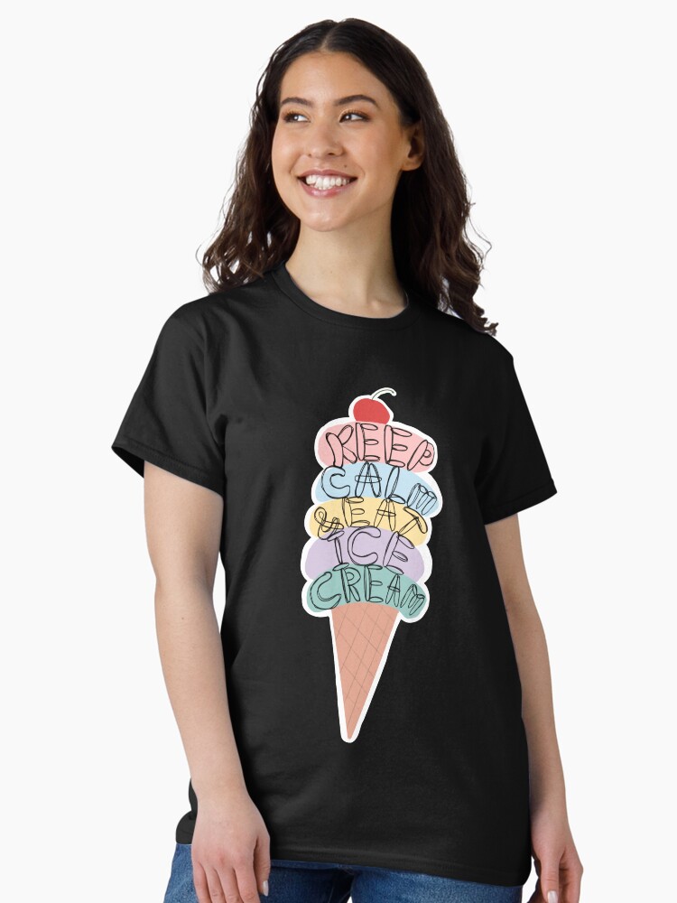Thumbnail 2 of 7, Classic T-Shirt, Keep calm and eat ice cream - ice cream lover - black designed and sold by Fatamimosh.