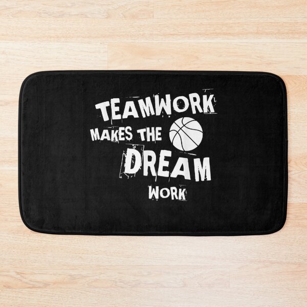 Item preview, Basketball Teamwork Makes The Dream Work designed and sold by LarrySmile.