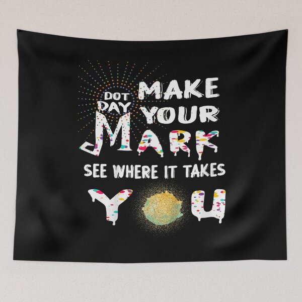 Item preview, The Dot Day 2021 Make Your Mark See Where It Takes You Dot  designed and sold by GarrickShop.