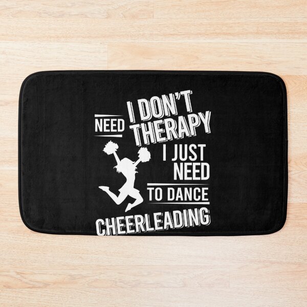 Item preview, I don't need therapy i just need to dance Cheerleading designed and sold by bestteez.