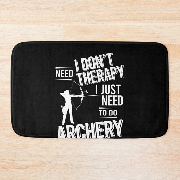 Item preview, I don't need therapy i just need to do Archery designed and sold by bestteez.