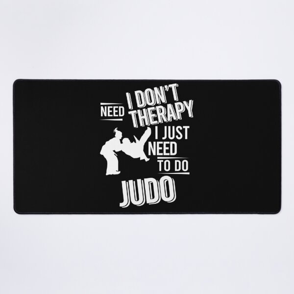 Item preview, I don't need therapy i just need to do Judo designed and sold by bestteez.