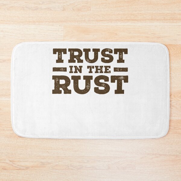 Item preview, Retro Vintage Trust In The Rust Cute Graphic Gift designed and sold by BirdieGoldner.