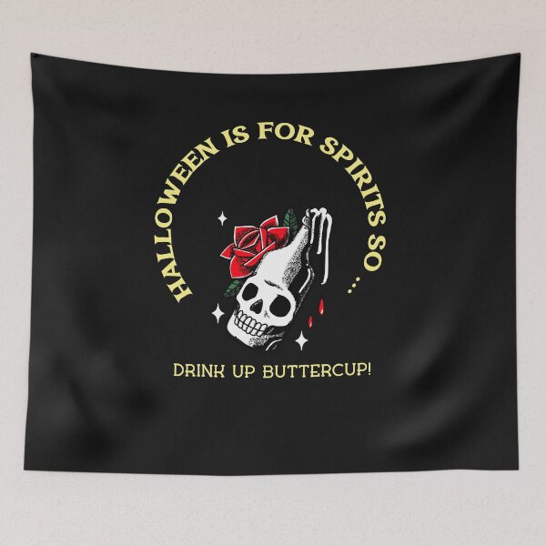 Item preview, Funny Drink Up Buttercup Slogan designed and sold by LMcDs.