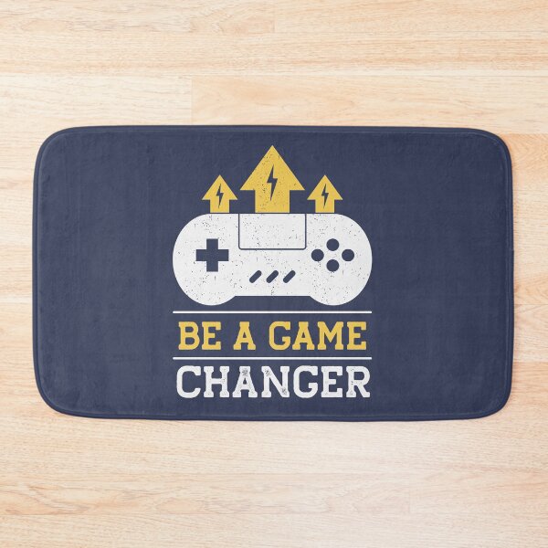 Item preview, Be a Game Changer // Gamer Quote designed and sold by SLAG-Creative.