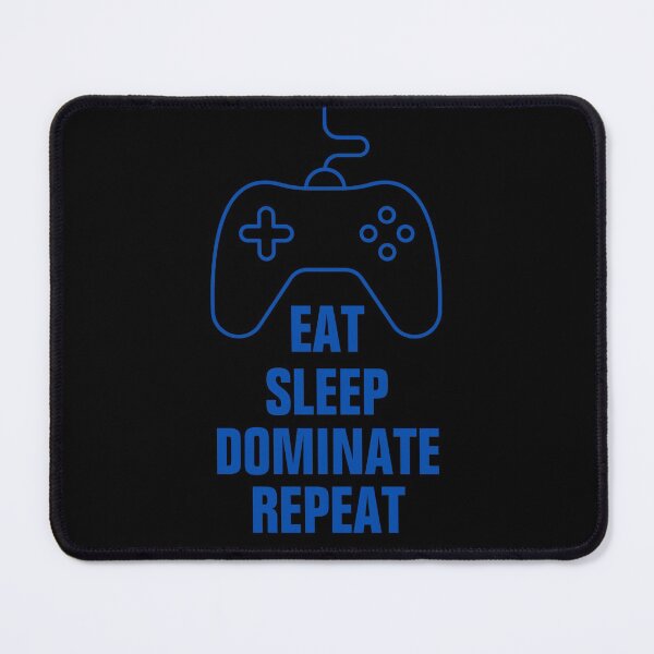 Item preview, Eat sleep dominate repeat humor design designed and sold by empathylife.