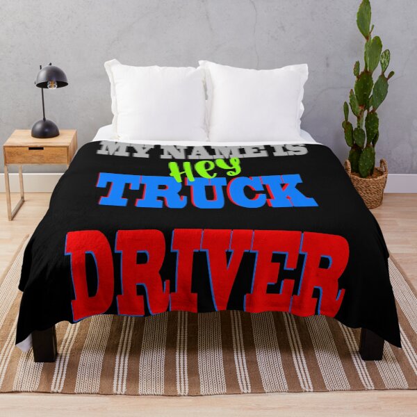 Item preview, My name is hey truck driver designed and sold by Astralia.