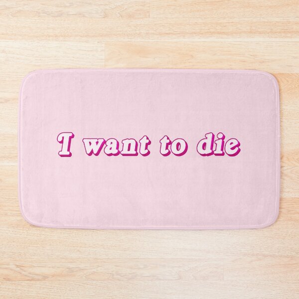 Item preview, I want to die designed and sold by brodolo.
