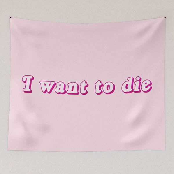 Item preview, I want to die designed and sold by brodolo.