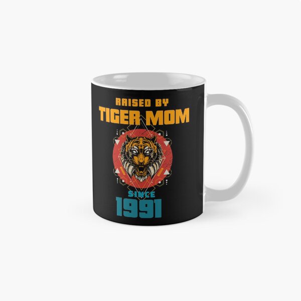 Item preview, Tiger Mom Raised Me Since 1991 - Asian Meme designed and sold by CrazyBichAsian.
