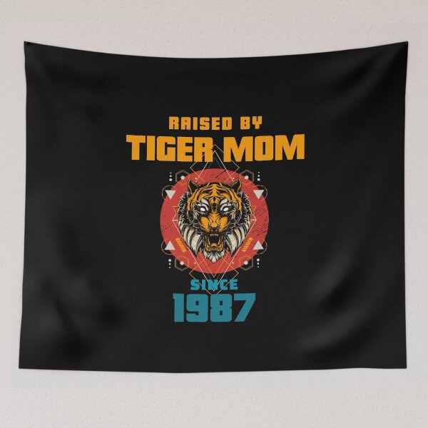 Item preview, Tiger Mom Raised Me Since 1987 - Asian Meme designed and sold by CrazyBichAsian.