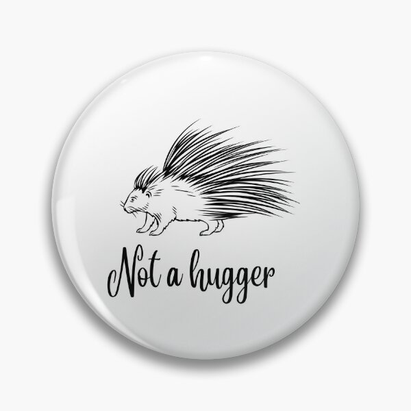 Item preview, Not a hugger porcupine designed and sold by empathylife.