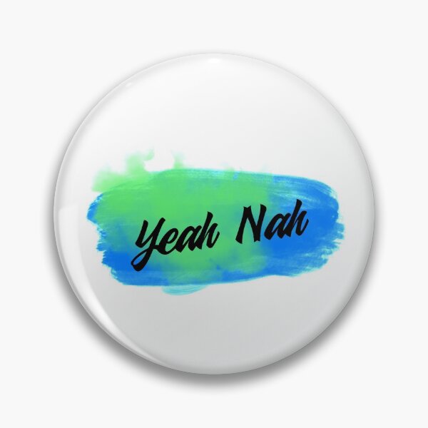 Item preview, Yeah Nah designed and sold by Ruark MacRae.