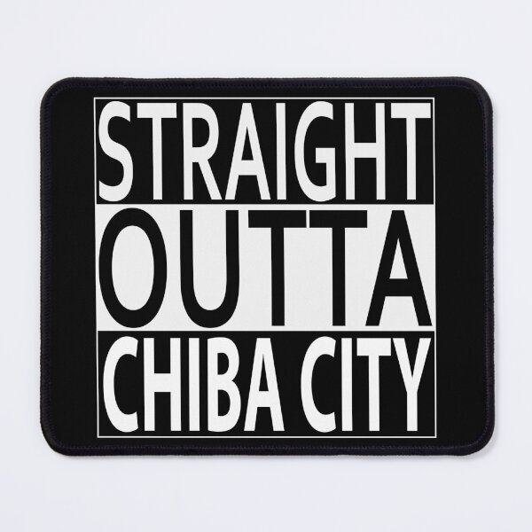 Item preview, Straight Outta Chiba City designed and sold by Exilant.