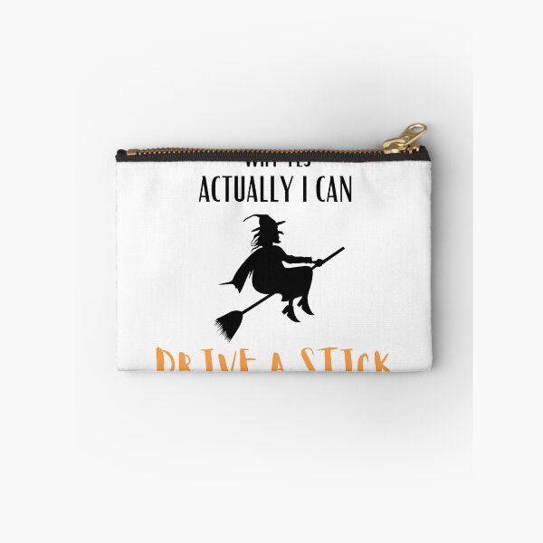 Item preview, WHY YES ACTUALLY I CAN DRIVE A STICK (WITCH BROOM STICK)  designed and sold by billionairebrnd.