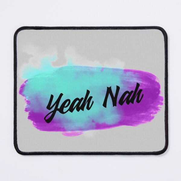 Item preview, Yeah Nah designed and sold by Ruark MacRae.