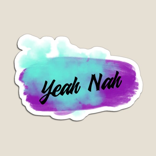 Item preview, Yeah Nah designed and sold by Ruark MacRae.