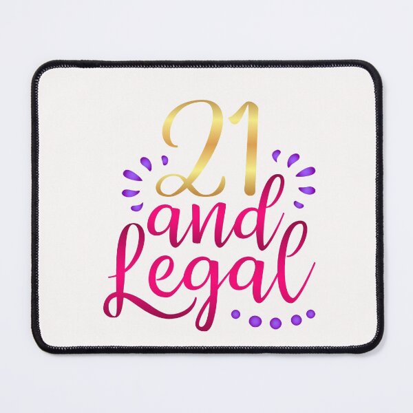 Item preview, Twenty one and legal  designed and sold by Hanna Kovalchuk.