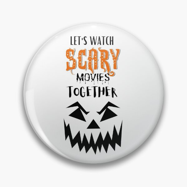 Item preview, LETS WATCH SCARY MOVIES TOGETHER  designed and sold by billionairebrnd.