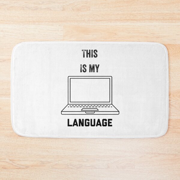 Item preview, This is my Language with Laptop Computer on white background designed and sold by UncleStuScience.