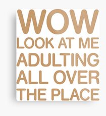 Funny Adulting Tshirt Metal Print