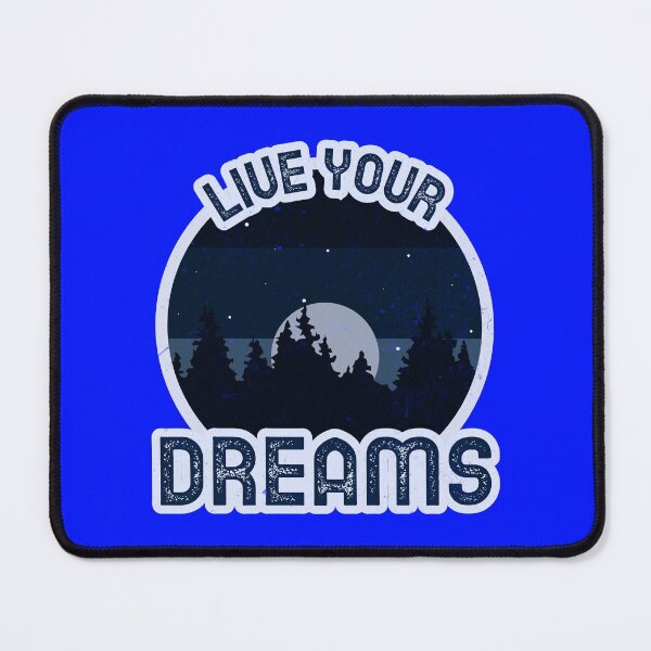 Item preview, Live Your Dreams designed and sold by NUKMARKUS.