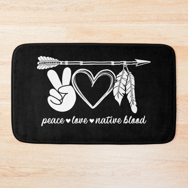 Item preview, Peace Love And Native Blood designed and sold by ChailynReed.
