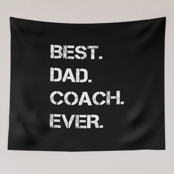Item preview, Best Dad Coach Ever designed and sold by gooldenfish.