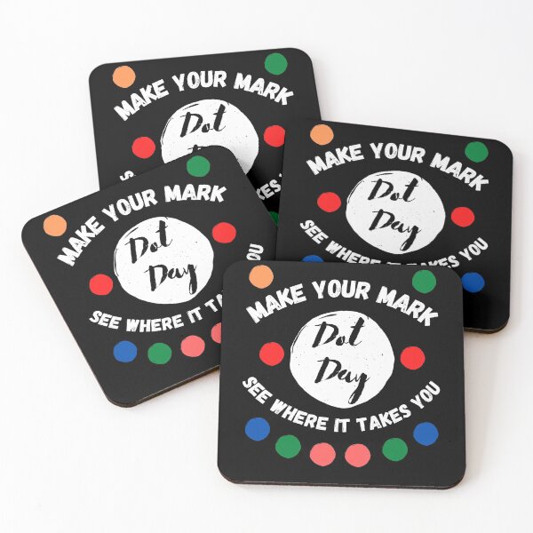 Item preview, Make Your Mark See Where It Takes You The Dot Day September 15 designed and sold by Salman Hino.