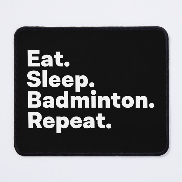 Item preview, Eat Sleep Badminton Repeat designed and sold by teesaurus.