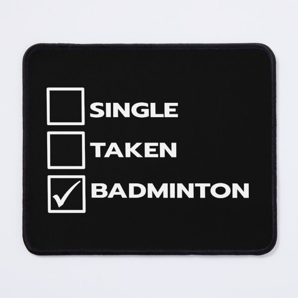 Item preview, Single Taken Badminton designed and sold by teesaurus.