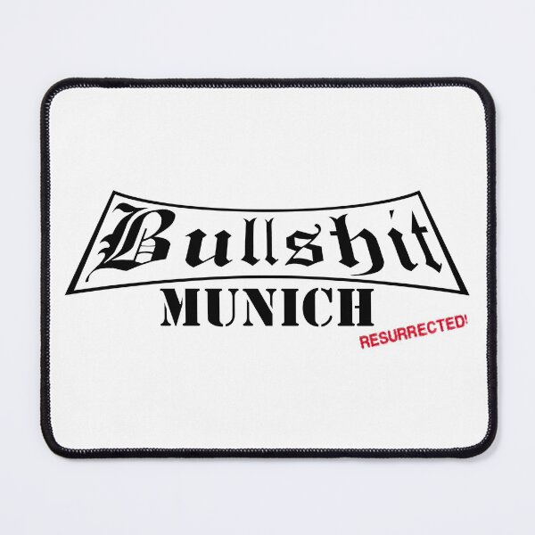 Item preview, Bullshit Munich Resurrected with white frames designed and sold by Exilant.