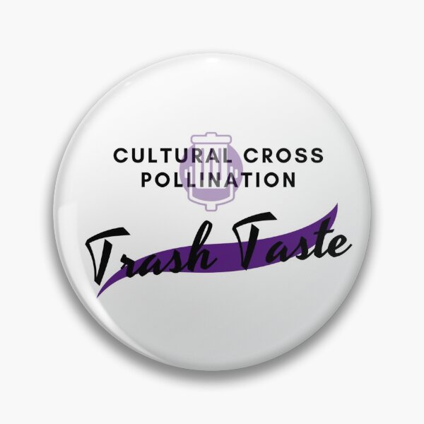 Item preview, Cultural Cross Pollination - Trash Taste  designed and sold by i-Culture.