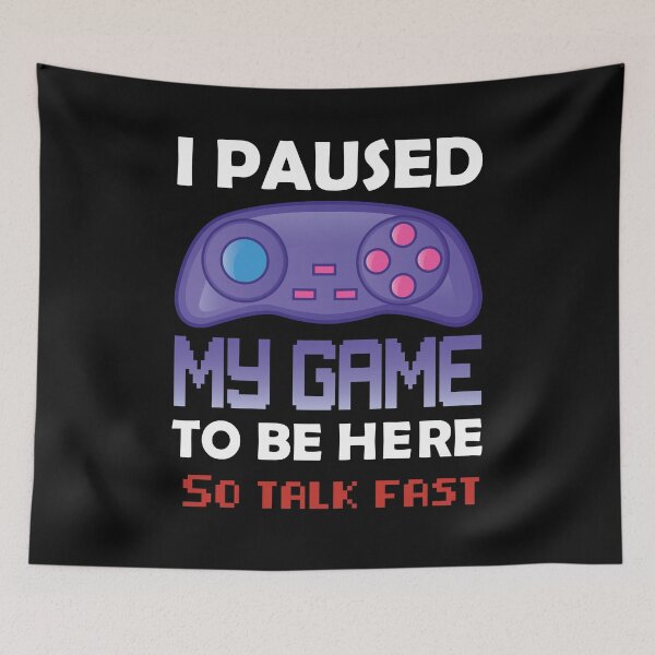 Item preview, I Paused My Game To Be Here - Gaming Remote Controller Design designed and sold by Prince - Bestseller ★★★★★.