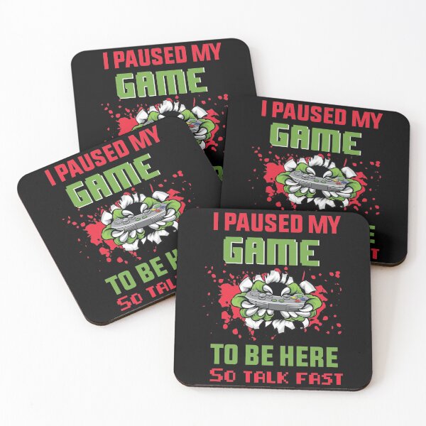 Item preview, I Paused My Game To Be Here So Talk Fast - Gaming Remote Controller Design designed and sold by Prince - Bestseller ★★★★★.