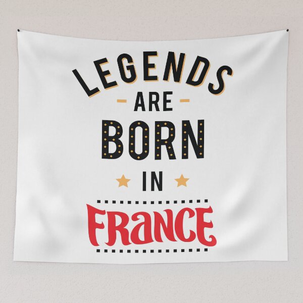 Item preview, Legends Are Born In France designed and sold by FiveNiches.