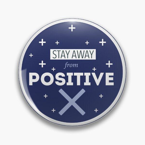 Item preview, Stay away from POSITIVE - Navy Blue designed and sold by AgapeeArt.