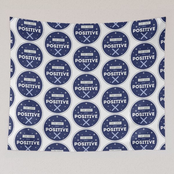 Item preview, Stay away from POSITIVE - Navy Blue designed and sold by AgapeeArt.
