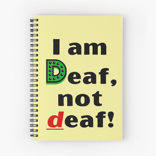 Item preview, I am Deaf, not deaf! designed and sold by Vatazumet.