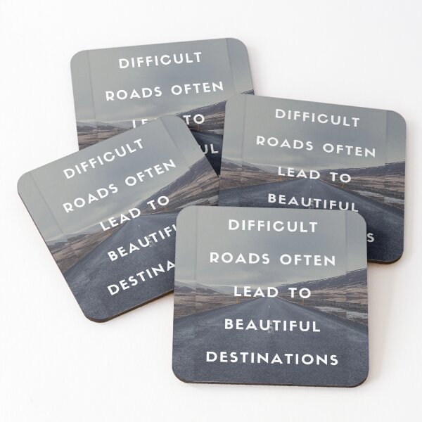 Item preview, Difficult roads often lead to beautiful destinations designed and sold by Strale25kv.