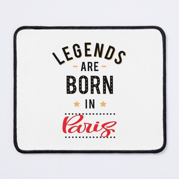 Item preview, Legends Are Born In Paris designed and sold by ProjectX23.