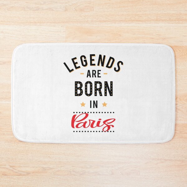 Item preview, Legends Are Born In Paris designed and sold by ProjectX23.