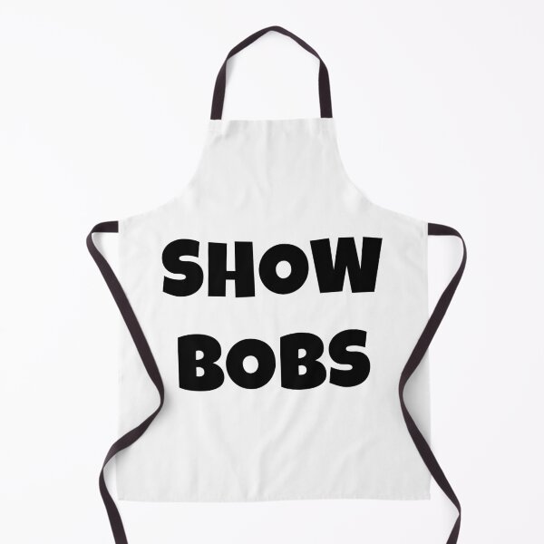 Item preview, Show Bobs Meme Black Text designed and sold by RaybenMedia.