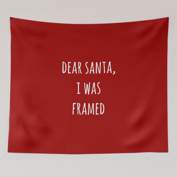 Item preview, Dear Santa I was framed | Funny letter to santa | Funny Christmas  designed and sold by Violet Treasures.