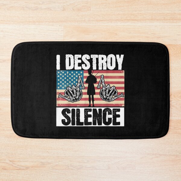 Artikelvorschau, Destroy Silence Dudelsack American Proud Dudelsack entworfen und verkauft von donnagia.